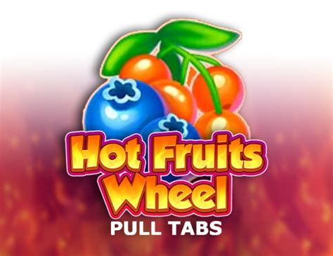 Hot Fruits Wheel Pull Tabs Sportingbet